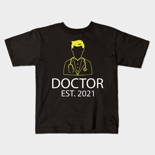 DOCTOR EST 2021 Kids T-Shirt by FatTize